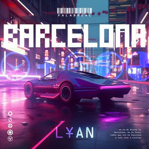 Lyan – Barcelona